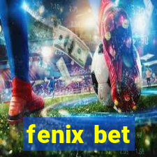 fenix bet